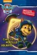 AudioLibro Chase y el Platillo Volante (Paw Patrol - Patrulla Canina. Pictogramas 4) de Varios Autores