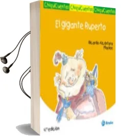 Descargar AudioLibro Chiquicuentos 14 : El Gigante Ruperto de Ricardo Alcantara año 2017