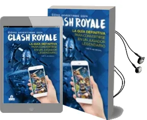 Descargar AudioLibro Cómo Divertirse con Clash Royale de Varios Autores año 2017
