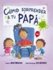 AudioLibro Cómo Sorprender a tu Papá de Jean Reagan