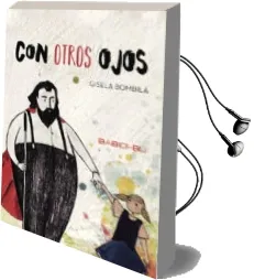 Descargar AudioLibro Con Otros Ojos de Gisela Bombila Murillo año 2017