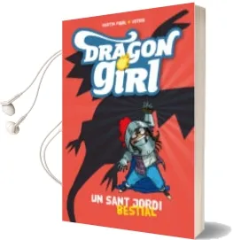 Descargar AudioLibro Dragon Girl. un Sant Jordi Bestial de Martin Piñol año 2017