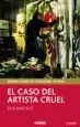 AudioLibro El Caso del Artista Cruel de Elia Barcelo