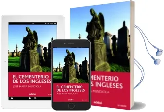 Descargar AudioLibro El Cementerio de los Ingleses de Jose Maria Mendiola año 2017