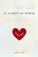 AudioLibro El Corazon en Braille de Pascal Ruter
