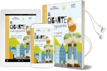 Descargar AudioLibro El Gigante Menguante: Quien Tiene Vergüenza, ni Come ni Almuerza de Carmen Lopez Manterola año 2017