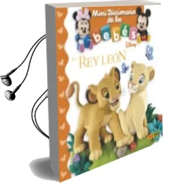 Descargar AudioLibro El rey Leon (Mini Diccionario de los Bebes Disney) de Emilie Beaumont año 2017