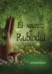 AudioLibro El Secreto de Rubindul de Adriana Garcia
