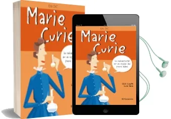 Descargar AudioLibro Em Dic... Marie Curie de Lluis Cugota año 2017