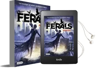 Descargar AudioLibro Ferals 3: Araña de Jacob Grey año 2017