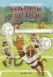 AudioLibro Happy Futbol, la Pandilla del Gato de Alvaro Roa Vadillo