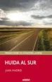AudioLibro Huida al sur (Premio Edebe de Literatura Juvenil) de Juan Madrid