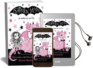 Descargar AudioLibro Isadora Moon se Mete en un lio (Isadora Moon 5) de Harriet Muncaster año 2017