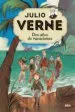 AudioLibro Julio Verne 1 : Dos Años de Vacaciones de Julio Verne