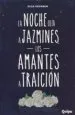 AudioLibro La Noche Olía a Jazmines, los Amantes a Traición de Olga Drennen