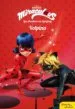 AudioLibro Las Aventuras de Ladybug. Narrativa 4. Volpina de Varios Autores