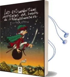 Descargar AudioLibro Las Estrambóticas Aventuras del Baron de Munchaussen de Pinto & Chinto año 2017