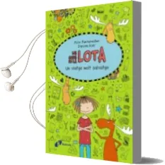 Descargar AudioLibro Les Coses de la Lota: Un Viatge Molt Salvatge de Alice Pantermuller año 2017