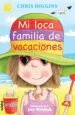 AudioLibro Loca Familia 2. mi Loca Familia de Vacaciones de Chris Higgins