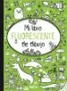 AudioLibro Mi Libro Fluorescente para Dibujar Verde de Varios Autores