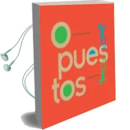 Descargar AudioLibro Opuestos de Ana Palmero Caceres año 2017