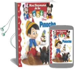Descargar AudioLibro Pinocho (Mini Diccionario de los Bebes Disney) de Emilie Beaumont año 2017