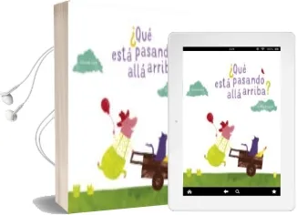 Descargar AudioLibro ¿Que Esta Pasando Alla Arriba? de Jazmin Villagran año 2017