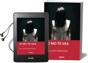 Descargar AudioLibro Si no te vas de Pau Joan Hernandez año 2017