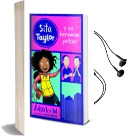 Descargar AudioLibro Sita Taylor: Sita Taylor y sus Hermanas Postizas, n.º 1 de Alisa Wild año 2017