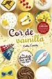 AudioLibro The Chocolate box Girls: Cor de Vainilla de Cathy Cassidy