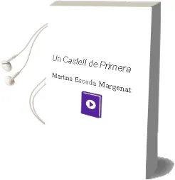 Descargar AudioLibro Un Castell de Primera de Martina Escoda Margenat año 2017