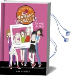 Descargar AudioLibro Un Milio de Likes (el Club de les Vambes Vermelles 12) de Ana Punset año 2017