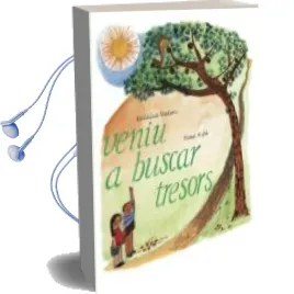 Descargar AudioLibro Veniu a Buscar Tresors de Eulalia Valeri año 2017