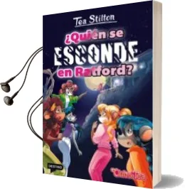 Descargar AudioLibro Vida en Ratford 8: ¿Quien se Esconde en Ratford? de Tea Stilton año 2017