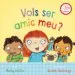 AudioLibro Vols ser Amic meu? de Molly Potter