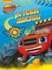 AudioLibro ¡A Toda Mecha! (Blaze y los Monster Machines. Actividades) de Nickelodeon
