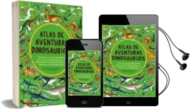 Descargar AudioLibro Atlas de Aventuras Dinosaurios de Emily Hawkins año 2017