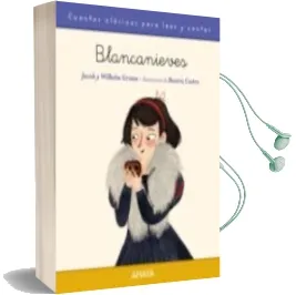 Descargar AudioLibro Blancanieves de Jacob Grimm; Wihelm Grimm año 2017