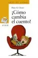 AudioLibro ¡Cómo Cambia el Cuento! de Chinto
