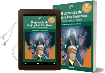 Descargar AudioLibro El Aprendiz de Brujo y los Invisibles Premio Edebé Infantil (Xxiv Edición) de Jordi Sierra I Fabra año 2017