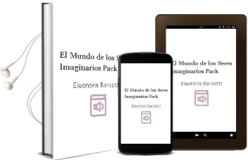Descargar AudioLibro El Mundo de los Seres Imaginarios (Pack) de Eleonora Barsotti año 2017