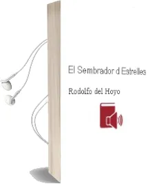 Descargar AudioLibro El Sembrador d Estrelles de Rodolfo Del Hoyo año 2017