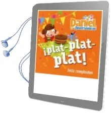 Descargar AudioLibro Feliz Cumpleaños -!Plat-Plat-Plat! de Fran Bravo año 2017