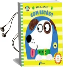 Descargar AudioLibro Hola, Amic! com Estas? de Varios Autores año 2017