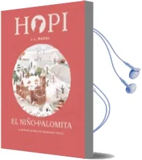 Descargar AudioLibro Hopi 8: El Niño-Palomita de Josep Lluis Badal año 2017