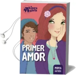 Descargar AudioLibro Kinra Girls 7: Primer Amor de Moka año 2017