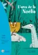 AudioLibro L Arca de la Noelia de Txabi Arnal