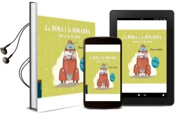 Descargar AudioLibro La Rosa i la Rossanna van a ca la Iaia de Eleonore Thuillier año 2017