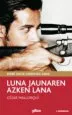 AudioLibro Luna Jaunaren Azken Lana de Cesar Mallorqui