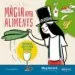 AudioLibro Magia amb Aliments de Mag Gerard